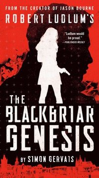 bokomslag Robert Ludlum's the Blackbriar Genesis