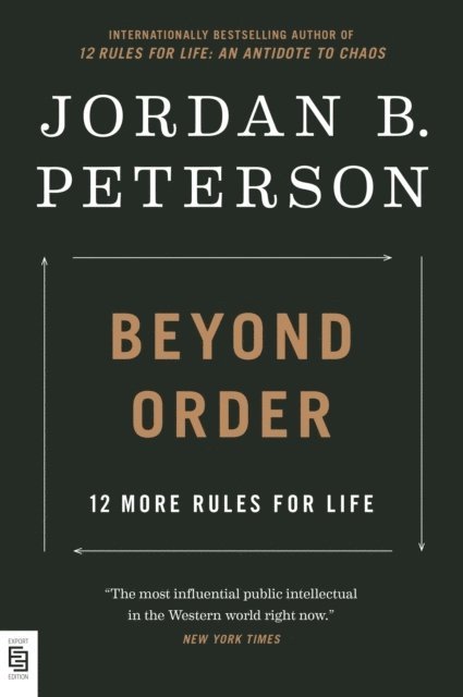 Jordan B. Peterson - Beyond Order: 12 More Rules for Life, Häftad
