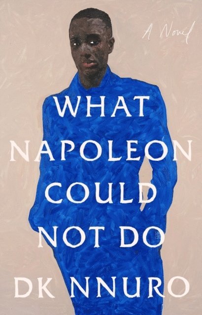 What Napoleon Could Not Do 1