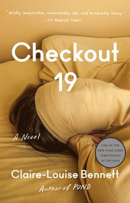 Claire-Louise Bennett - Checkout 19, Häftad