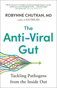 bokomslag The Anti-Viral Gut: Tackling Pathogens from the Inside Out