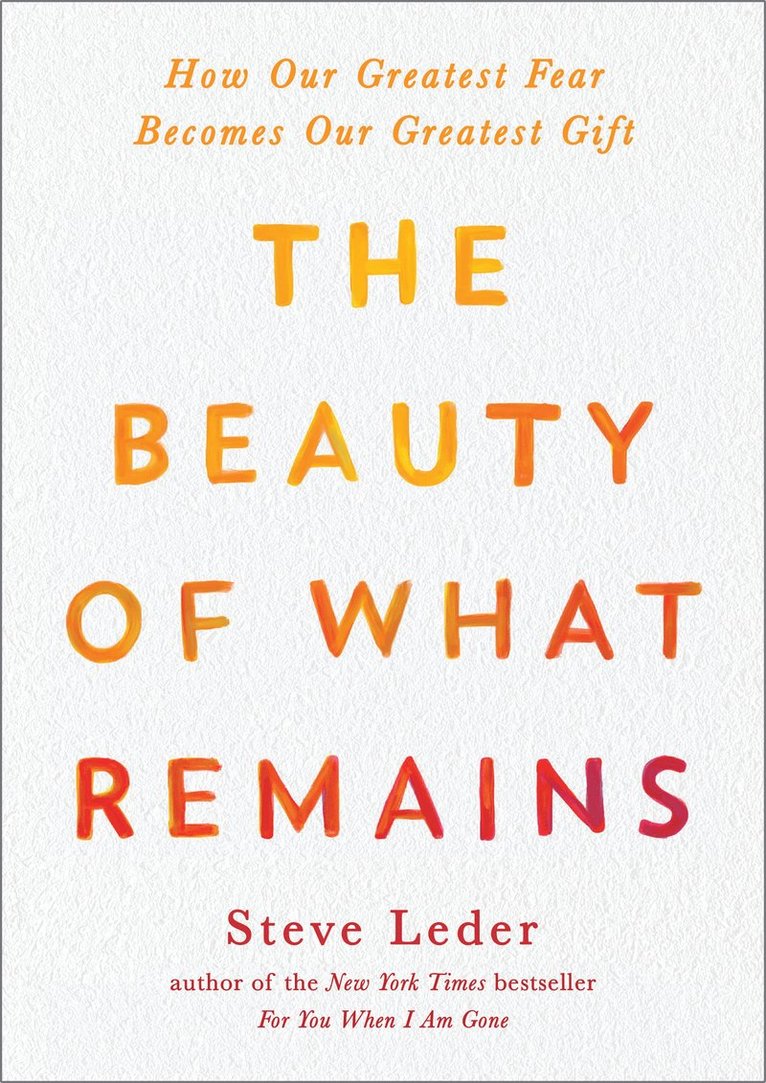 Beauty of What Remains 1