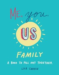 bokomslag Me, You, Us - Family