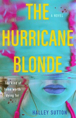 bokomslag The Hurricane Blonde