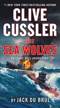 bokomslag Clive Cussler The Sea Wolves