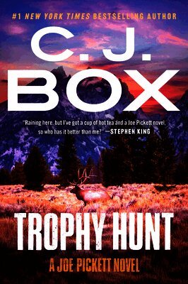 C. J. Box - Trophy Hunt, Häftad