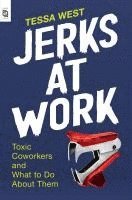 Jerks At Work 1