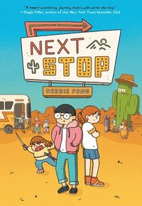 bokomslag Next Stop: (A Graphic Novel)