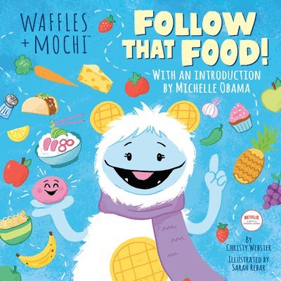 Webster, C: Follow That Food!