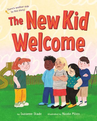 The New Kid Welcome/Welcome the New Kid 1