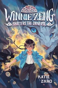 bokomslag Winnie Zeng Shatters the Universe