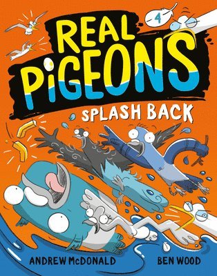 bokomslag Real Pigeons Splash Back (Book 4)