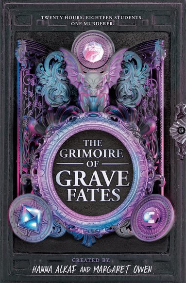 Hanna Alkaf, Margaret Owen - Grimoire of Grave Fates, Inbunden