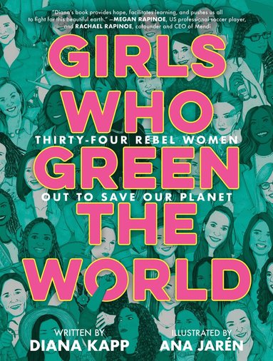 bokomslag Girls Who Green the World