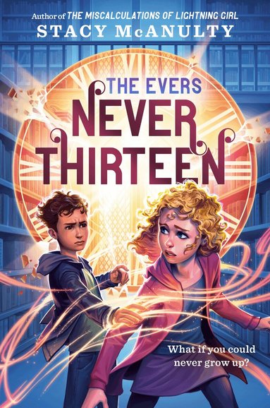 Stacy McAnulty - Never Thirteen, Häftad