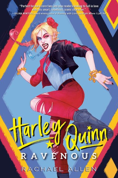 Rachael Allen - Harley Quinn: Ravenous, Inbunden
