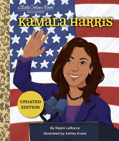 Rajani Larocca - My Little Golden Book About Kamala Harris, Inbunden