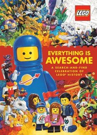 bokomslag Everything Is Awesome: A Search-And-Find Celebration of Lego History (Lego)