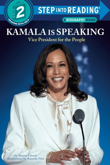 Shasta Clinch, Kamala Nair - Kamala Harris is Speaking, Häftad