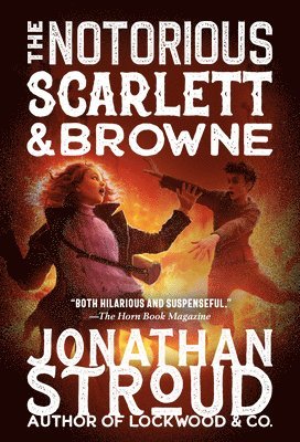 The Notorious Scarlett and Browne 1