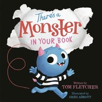 bokomslag There's a Monster in Your Book: A Funny Monster Book for Kids and Toddlers