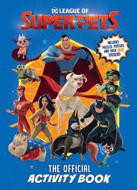 bokomslag DC League of Super-Pets: The Official Activity Book (DC League of Super-Pets Movie): Includes Puzzles, Posters, and Over 30 Stickers!