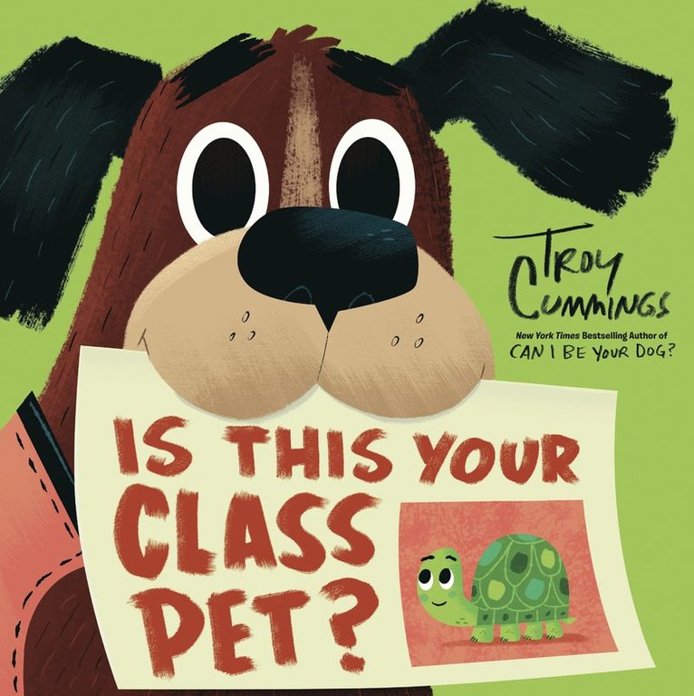 Is This Your Class Pet? 1