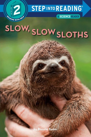 Bonnie Bader - Slow, Slow Sloths, Häftad
