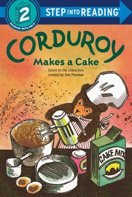Corduroy Makes a Cake 1