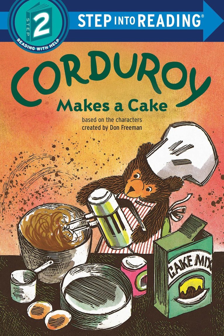 Don Freeman, Alison Inches - Corduroy Makes a Cake, Häftad