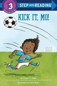 bokomslag Kick It, Mo!