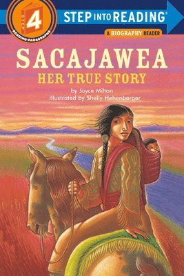 Joyce Milton - Sacajawea: Her True Story, Inbunden