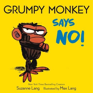 bokomslag Grumpy Monkey Says No!