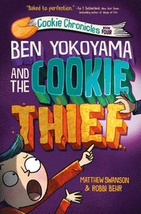 bokomslag Ben Yokoyama And The Cookie Thief