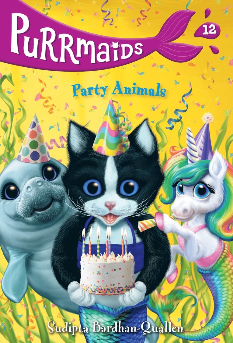 Purrmaids #12: Party Animals