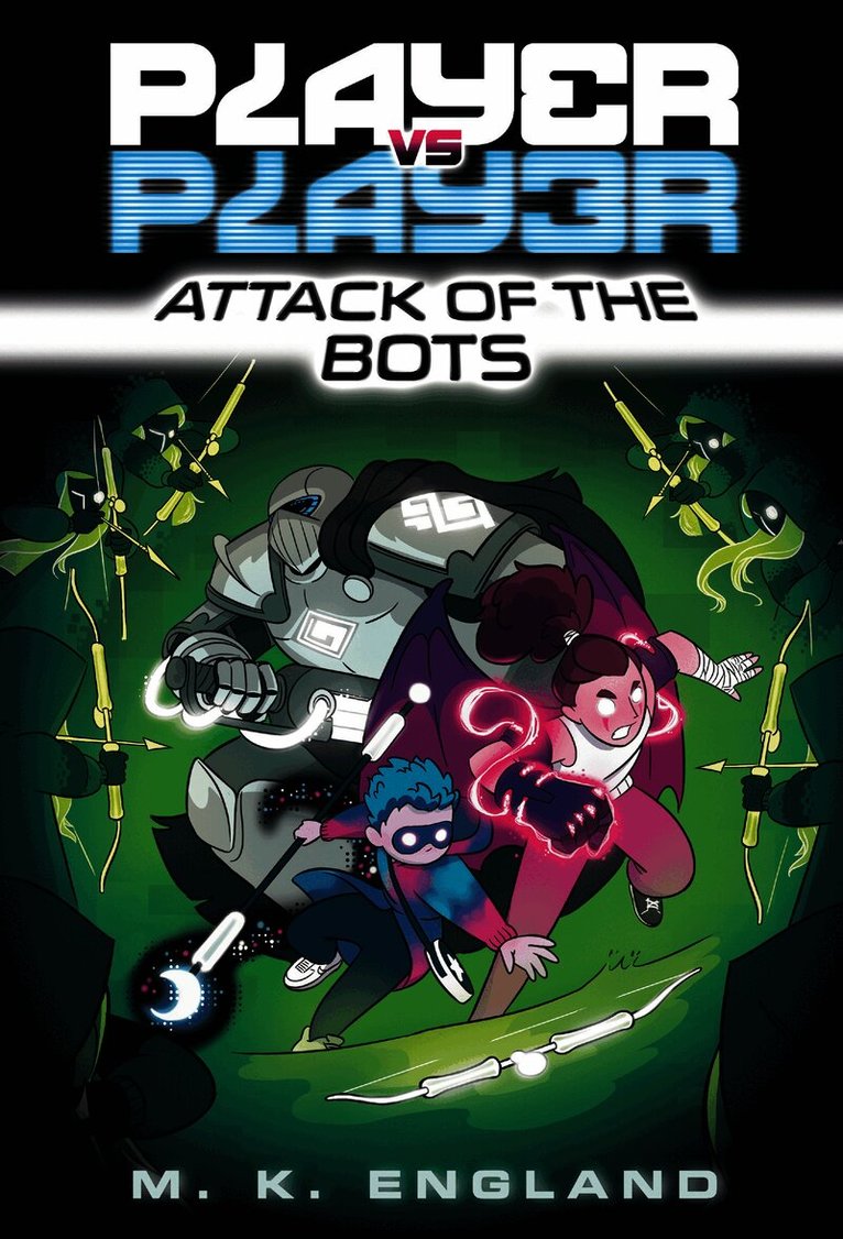 Player vs. Player #2: Attack of the Bots