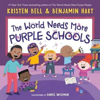 bokomslag The World Needs More Purple Schools