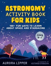 bokomslag Astronomy Activity Book for Kids