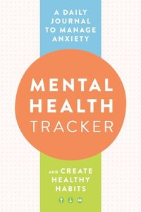 bokomslag Mental Health Tracker