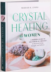 bokomslag Crystal Healing for Women - Gift Edition