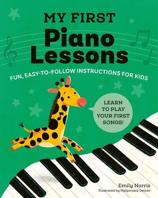 Emily Norris - My First Piano Lessons, Häftad