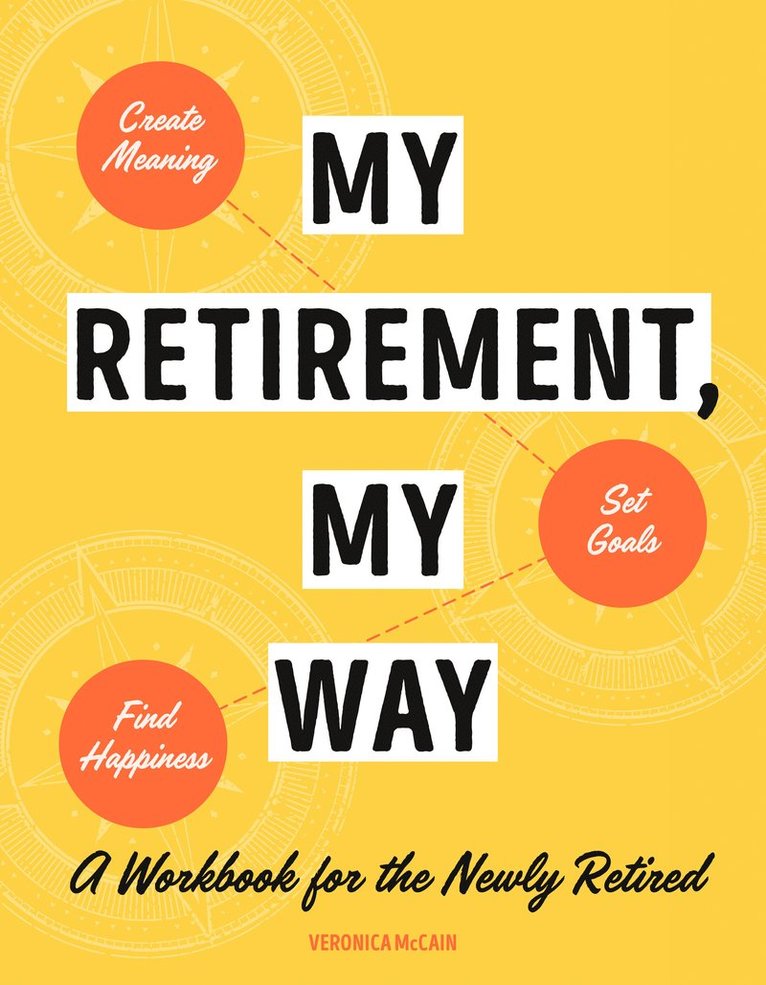 My Retirement, My Way 1