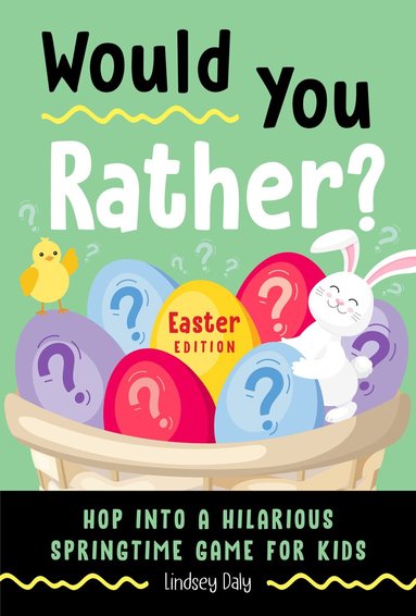 Lindsey Daly - Would You Rather? Easter Edition, Häftad