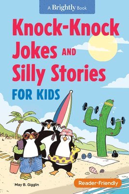 May B. Gigglin - Knock-Knock Jokes and Silly Stories for Kids, Häftad
