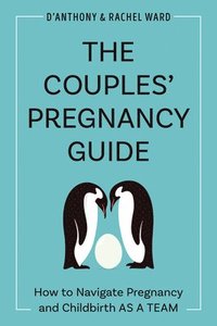 bokomslag The Couple's Pregnancy Guide