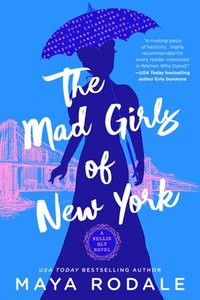 bokomslag The Mad Girls of New York