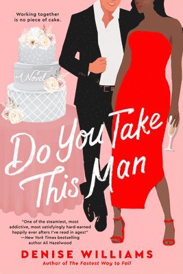 Denise Williams - Do You Take This Man, Häftad