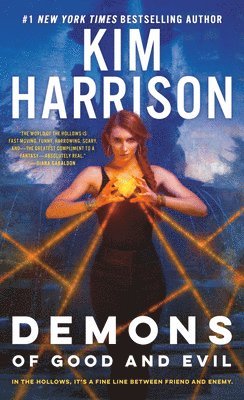 Kim Harrison - Demons of Good and Evil, Häftad