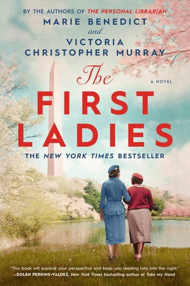 Marie Benedict, Victoria Christopher Murray - First Ladies, Häftad