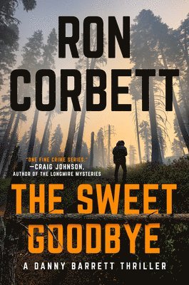 Ron Corbett - Sweet Goodbye, Inbunden